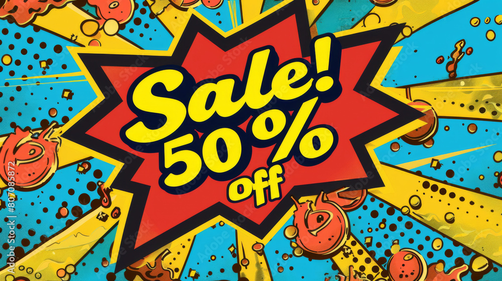 A striking pop art style 'Sale 50% Off' announcement with comic elements and a vintage vibe. A striking pop art style 'Sale 50% Off' announcement with comic elements and a vintage vibe.