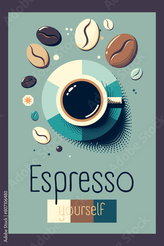 Vector vintage Cartoon Espresso Yourself Poster with coffee cup surrounded by colorful coffee beans
