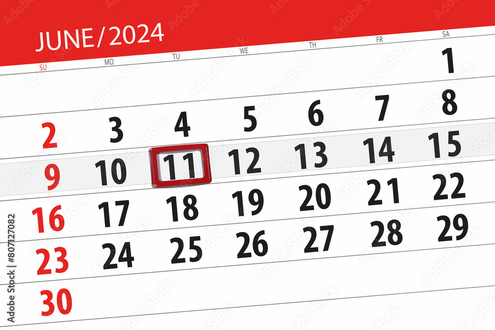 Obraz premium Calendar 2024, deadline, day, month, page, organizer, date, June, tuesday, number 11