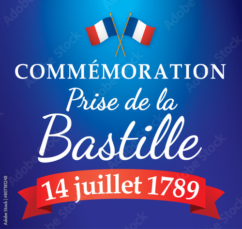 COMMEMORATION PRISE DE LA BASTILLE - 14 JUILLET - V1