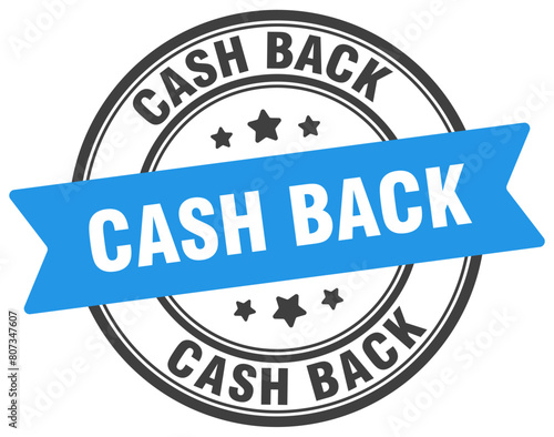 cash back stamp. cash back label on transparent background. round sign