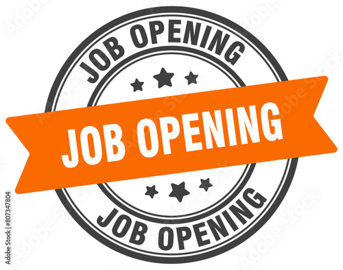job opening stamp. job opening label on transparent background. round sign