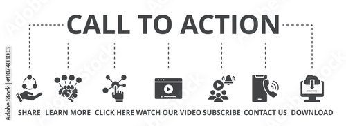 Call to action concept icon illustration contain share, learn more, click here, watch our video, subscribe, contact us and download.