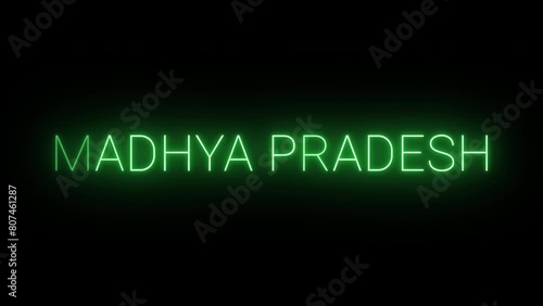 Flickering neon green glowing madhya pradesh text animated on black background photo