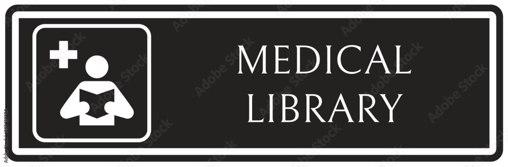 Medical library sign Medical library sign