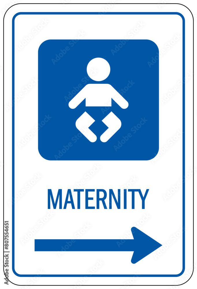 Maternity sign
