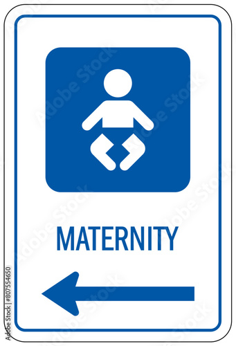 Maternity sign