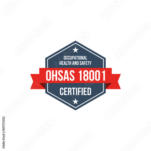 ohsas 18001 occupational health and safety management system certified vector label, standard certificate badge, audit verification icon