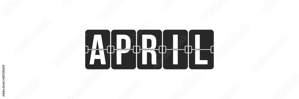 April month name flip board. Retro style analog clock plates. Divided scoreboard cards. Word by letters.