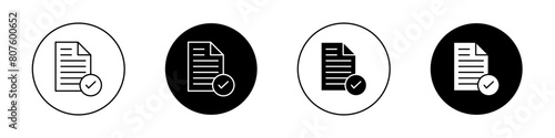 Accept document icon set. summary done sign. qualification paper with tick mark. authorize agreement paper vector symbol. request form done icon. test pass symbol in black filled and outlined style. photo