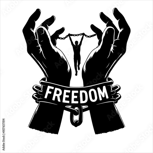 A pair of hands chained to a chain with the text words freedom. Freedom vector illustration.