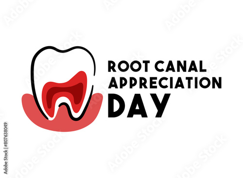 Root Canal Appreciation Day. Observed every year on the second Wednesday in May.