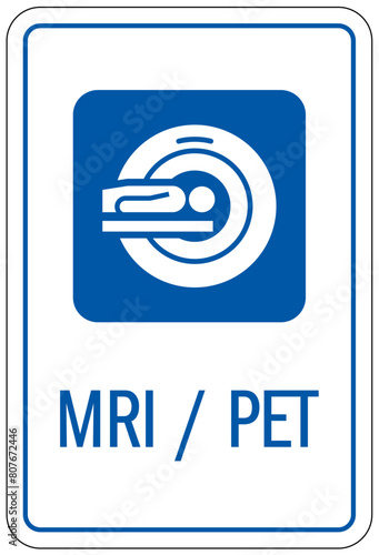 Magnetic resonance imaging (MRI) / Positron emission tomography (PET) sign