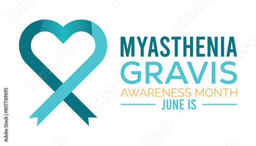 Myasthenia Gravis Awareness Month observed every year in June. Template for background, banner, card, poster with text inscription.