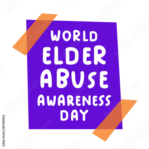 World elder abuse awareness day. Purple paper note. Vector design. Illustration on white background.