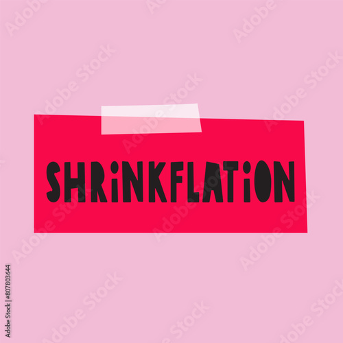 Shrinkflation. Flat design. Vector illustration on pink background. Red paper note.