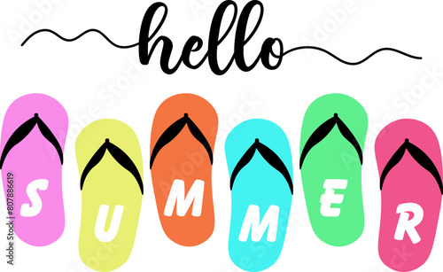 Hello Summer Design with Pink, Yellow, Orange, Blue, Green, and Red Flip Flops