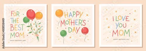 Happy Mother's Day cards set. Hand drawn lettering, flowers and balloons. Vector cute illustration for postcards, posters, banner.