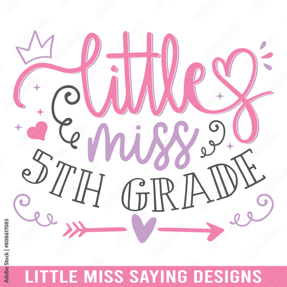Little miss 5th grade svg design