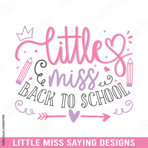 Little miss back to school svg design