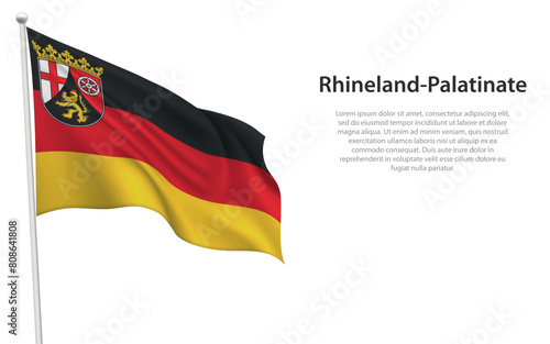 Isolated waving flag of Rhineland-Palatinate is a state Germany photo