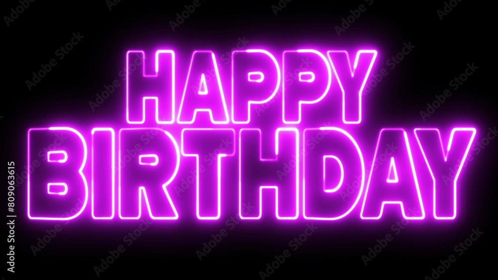 Obraz premium Happy Birthday text font with light. Luminous and shimmering haze inside the letters of the text Happy Birthday. Happy Birthday neon sign. 