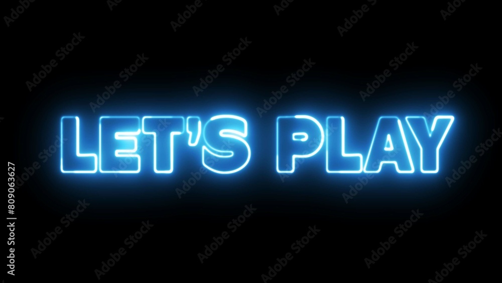 LETS PLAY text font with neon light. Luminous and shimmering haze inside the letters of the text Let's Play. Let's Play neon sign. 