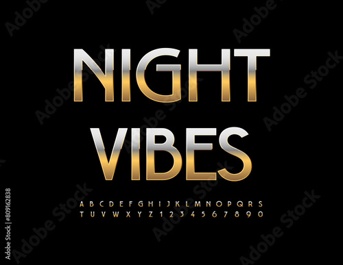 Vector concept template Night Vibes. Chic metal Font. Gold stylish Alphabet Letters and Numbers set