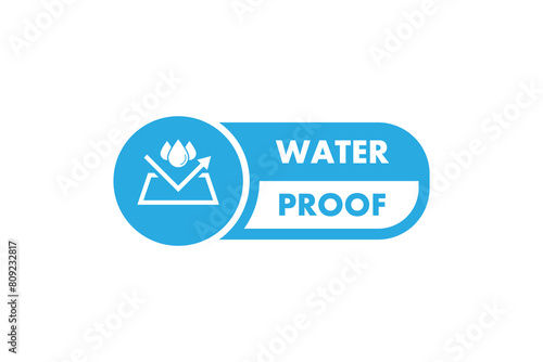 Water and Dust resistant - vector badges. Waterproof and sweat proof label