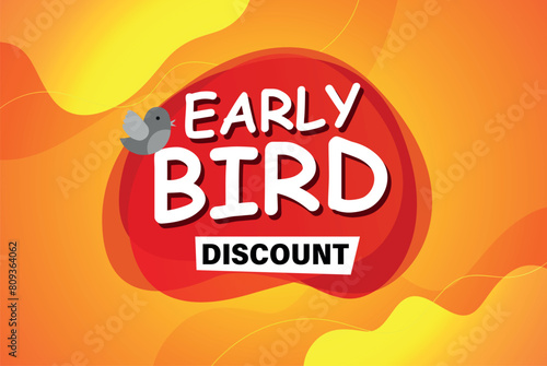 early bird discount poster banner graphic design icon logo sign symbol social media website coupon

