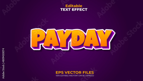 Pay Day EPS Editable Text Effect and font can be changed