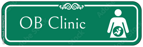 obstetrics (OB) clinic sign