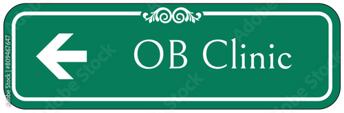 obstetrics (OB) clinic sign