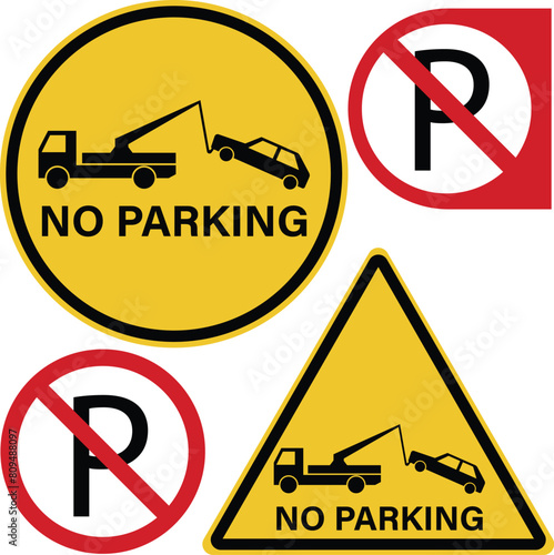Attention forbidden no parking zone sign Tow car truck service and warning to evacuator dragged area Vector traffic towing icon Beware caution or alert forbid car stop admittance Do not enter
