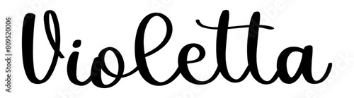 Violetta - black color - name written - ideal for websites, presentations, greetings, banners, cards, t-shirt, sweatshirt, prints, cricut, silhouette, sublimation, tag
