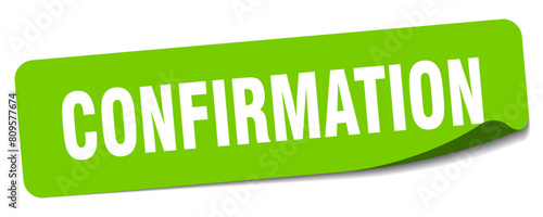 confirmation sticker. confirmation label