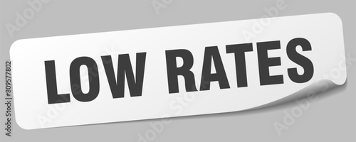 low rates sticker. low rates label