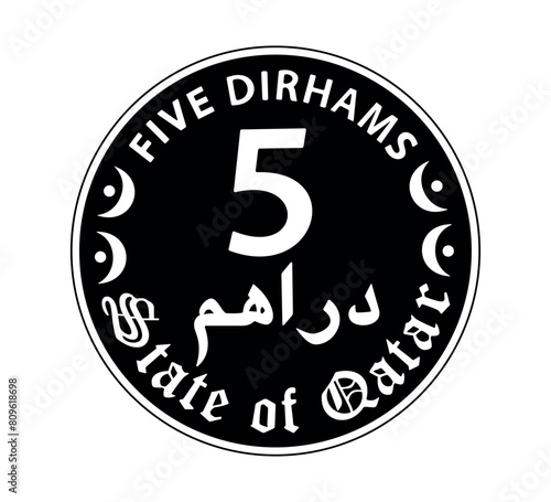 5 dirhams coin of Qatar. Coin side isolated on white background. The coin is depicted in black and white. Vector illustration.