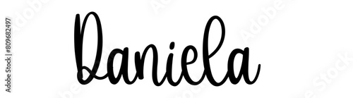 Daniela - black color - name written - ideal for websites, presentations, greetings, banners, cards, t-shirt, sweatshirt, prints, cricut, silhouette, sublimation, tag