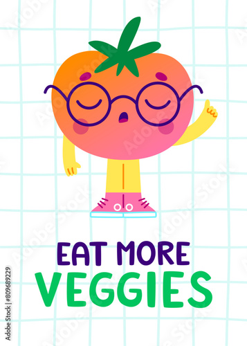 Cartoon poster with cute tomato gives healthy advice for kids. Comic banner with smart vegetable.