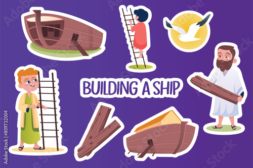 Set of stickers Building a ship in flat cartoon design. This illustration shows the construction process of the ark, cute children and Noah. Vector illustration.