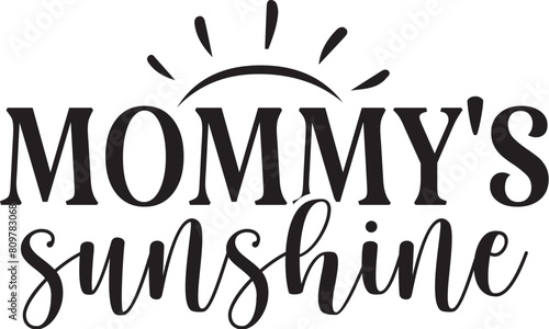 Mommy's Sunshine