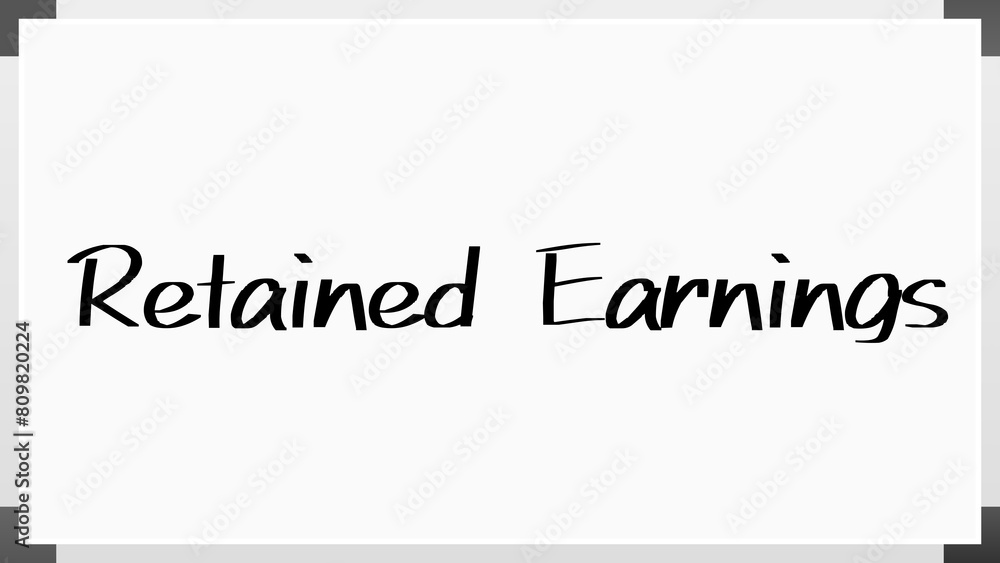 Retained Earnings のホワイトボード風イラスト Retained Earnings のホワイトボード風イラスト