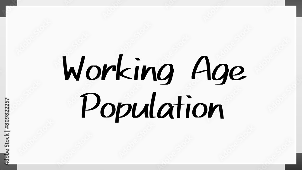 Working Age Population のホワイトボード風イラスト