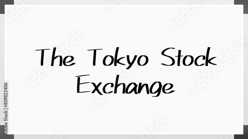 The Tokyo Stock Exchange のホワイトボード風イラスト