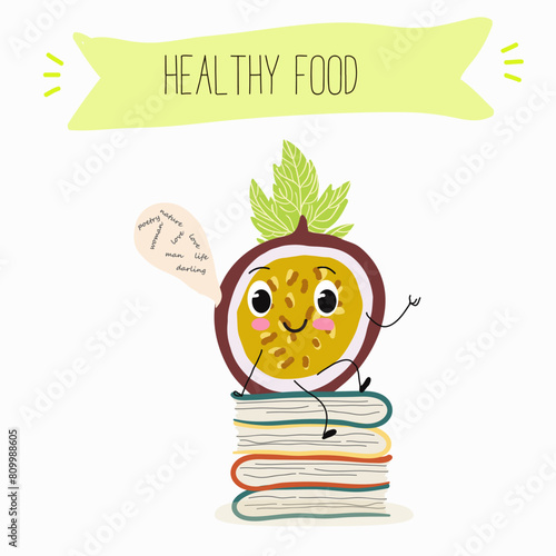 Cute passion fruit characters, funny fruits, funny berry with different activities. Flat vector illustration. Organic food, healthy food, illustrations for kids menu, invitations.