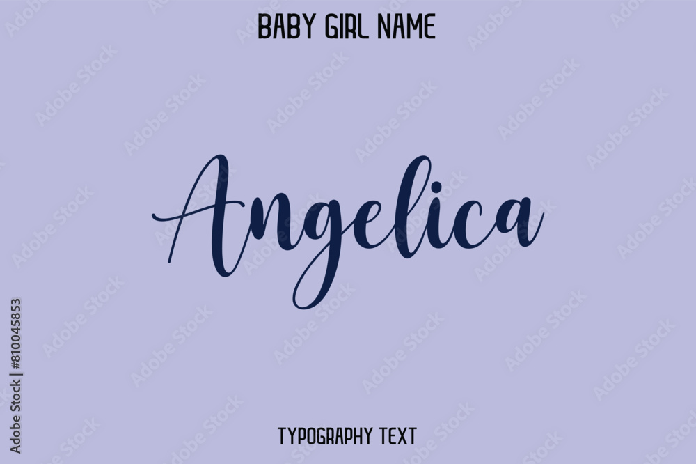 Angelica Woman's Name Cursive Hand Drawn Lettering Vector Typography Text Angelica Woman's Name Cursive Hand Drawn Lettering Vector Typography Text