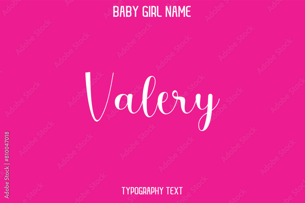Valery Baby Girl Name - Handwritten Cursive Lettering Modern Text Typography