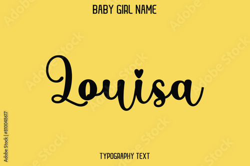 Louisa Female Name - Cursive Hand Drawn Lettering Vector Typography Text on Yellow Background photo