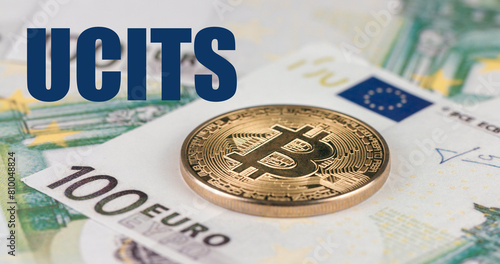 Bitcoin cryptocurrency UCITS (Undertakings for Collective Investment in Transferable Securities) an European investment fund